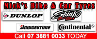 Mick's Bike and Car Tyres for competitive rates on Dunlop, Shinko, Bridgestone, Continental and more.
